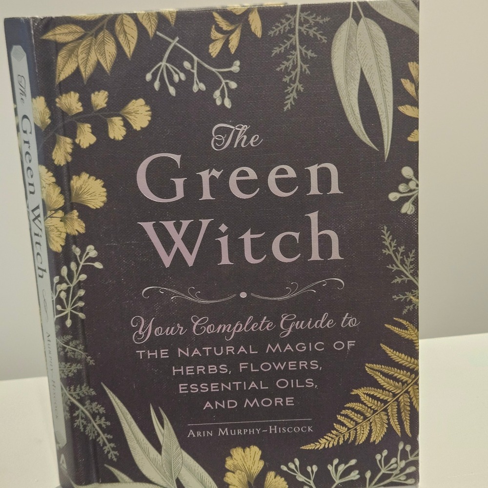 The Green Witch Guide Natural Magic Arin Murphy-Hiscock Book Witchy Occult EUC